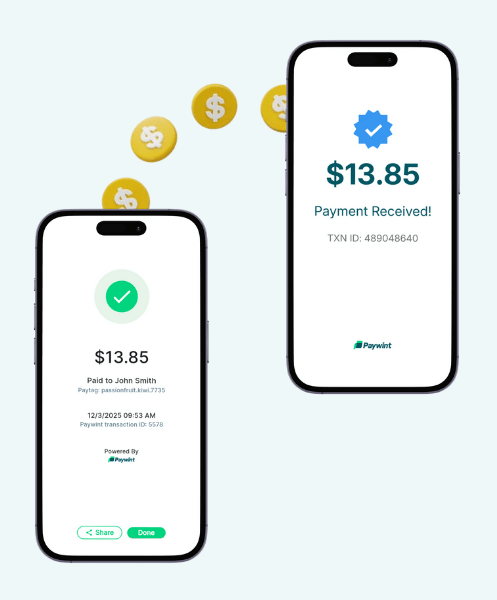 Two Smartphones Display a Payment Confirmation of $13.85, with Coins Floating Above, Indicating a Successful Transaction Via Paywint