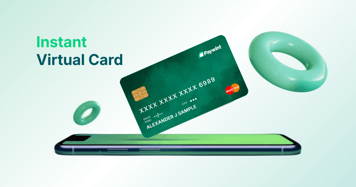 Green Paywint Virtual Mastercard Floating Above a Smartphone with the Text "Instant Virtual Card" on a Light Background