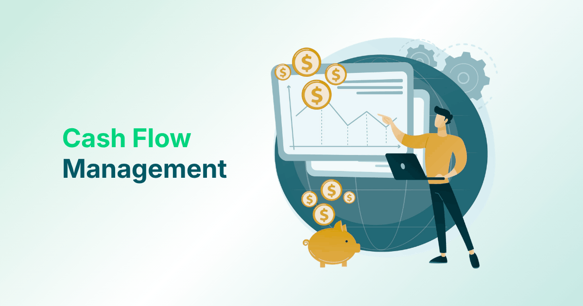 Illustration of a Person Analyzing Cash Flow Graphs with Dollar Signs and a Piggy Bank, Titled "Cash Flow Management"