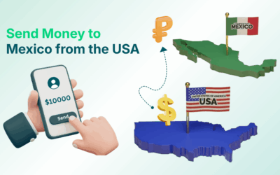 Send Money to Mexico from the USA: A Guide to The Largest Remittance Corridor