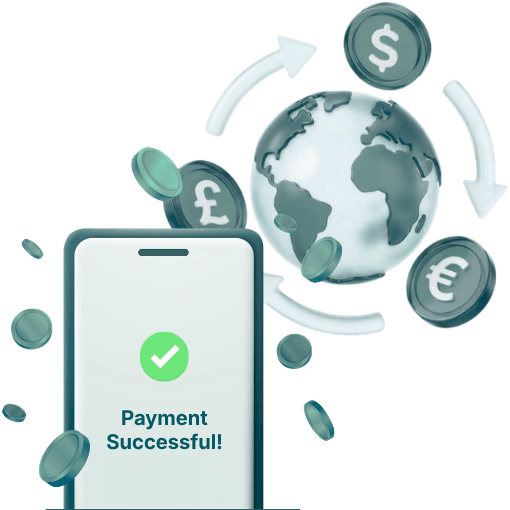 A Smartphone Displaying a Green Checkmark and the Text Payment Successful, Surrounded by a 3D Globe and Floating Coins with Dollar, Pound, and Euro