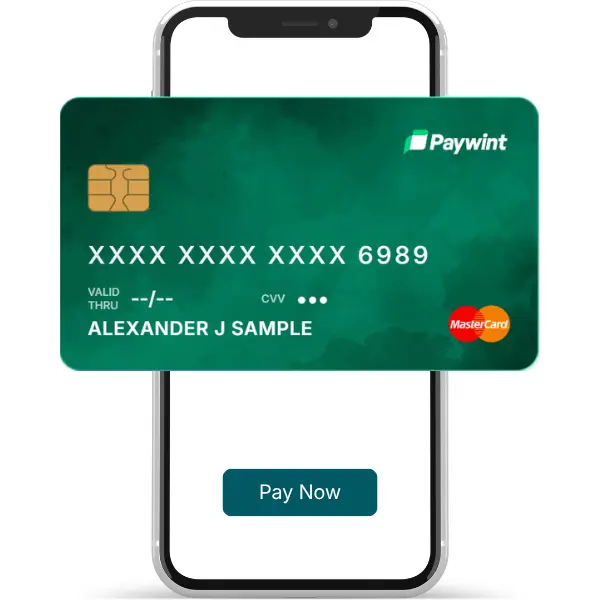 Virtual Card A Smartphone Displays a Paywint Virtual Card with a "Pay Now" Button Below It. The Card Features a Green Design with MasterCard Logo